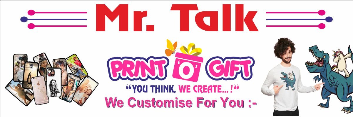 Mr. Talk Print O Gift